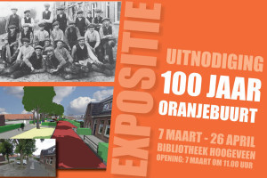 Tentoonstelling voor 100-jarige Oranjebuurt